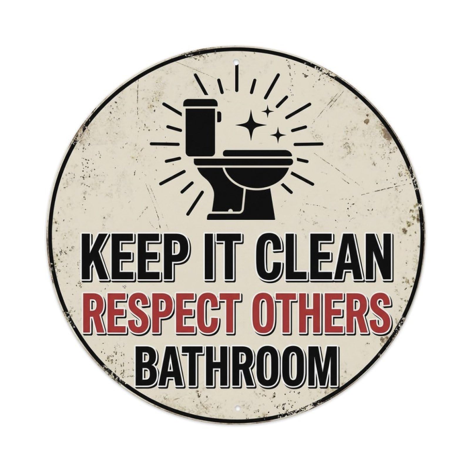 Metal Tin Sign Keep It Clean Respect Others