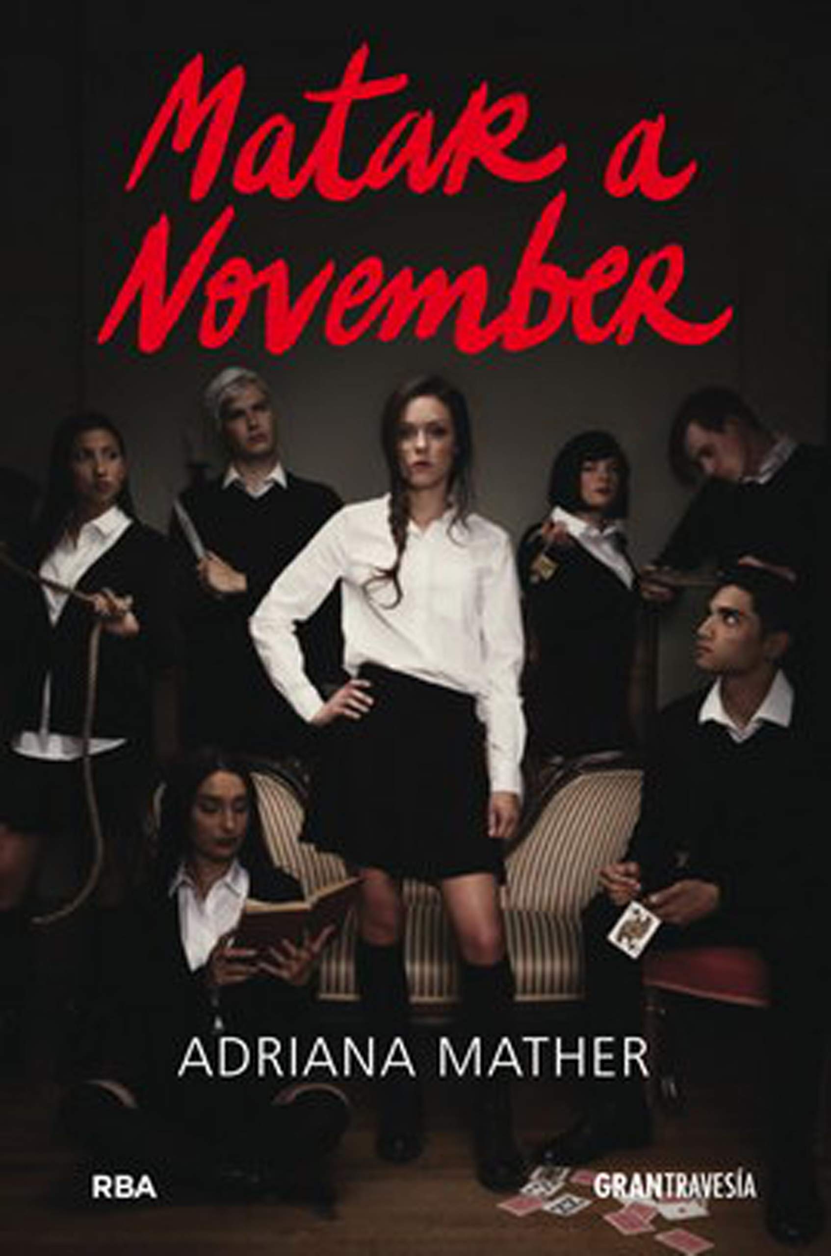 MATAR A NOVEMBER (OCEANO-MEXICO) (Ficción Young Adult)
