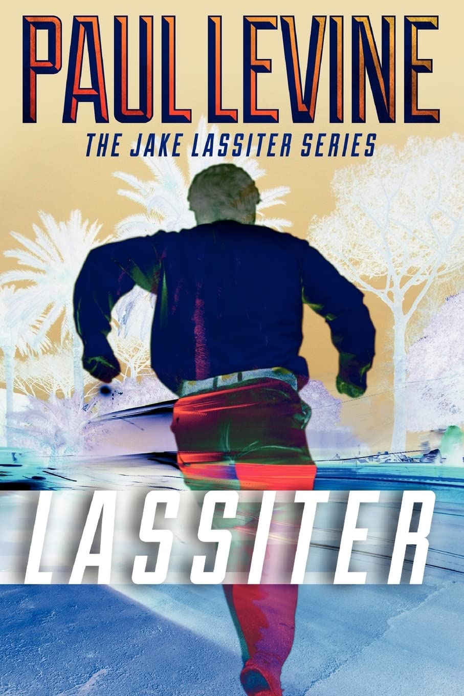 Lassiter: 8 (Jake Lassiter Legal Thrillers)