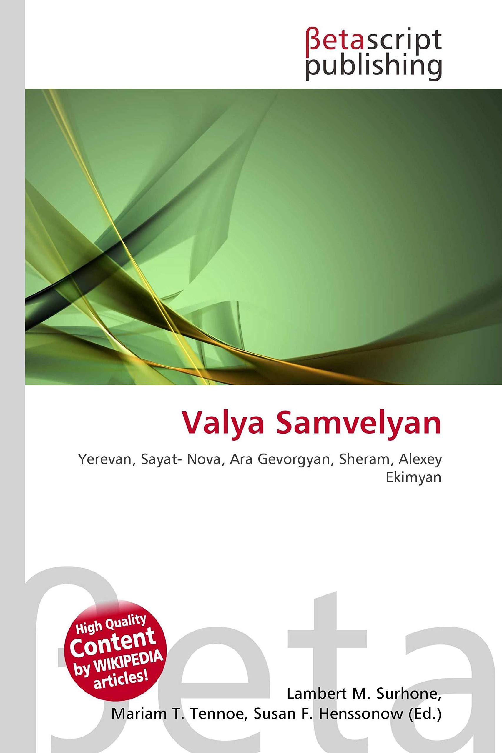 Valya Samvelyan chef-d'œuvre musical d'Yerevan par Ara Gevorgyan