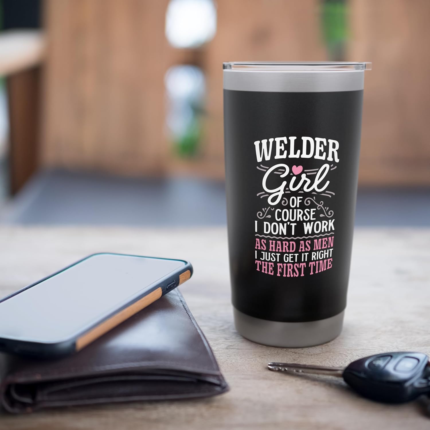 Don't Work As Hard As Men Girl Welder Stainless Steel Insulated Tumbler - Image 7