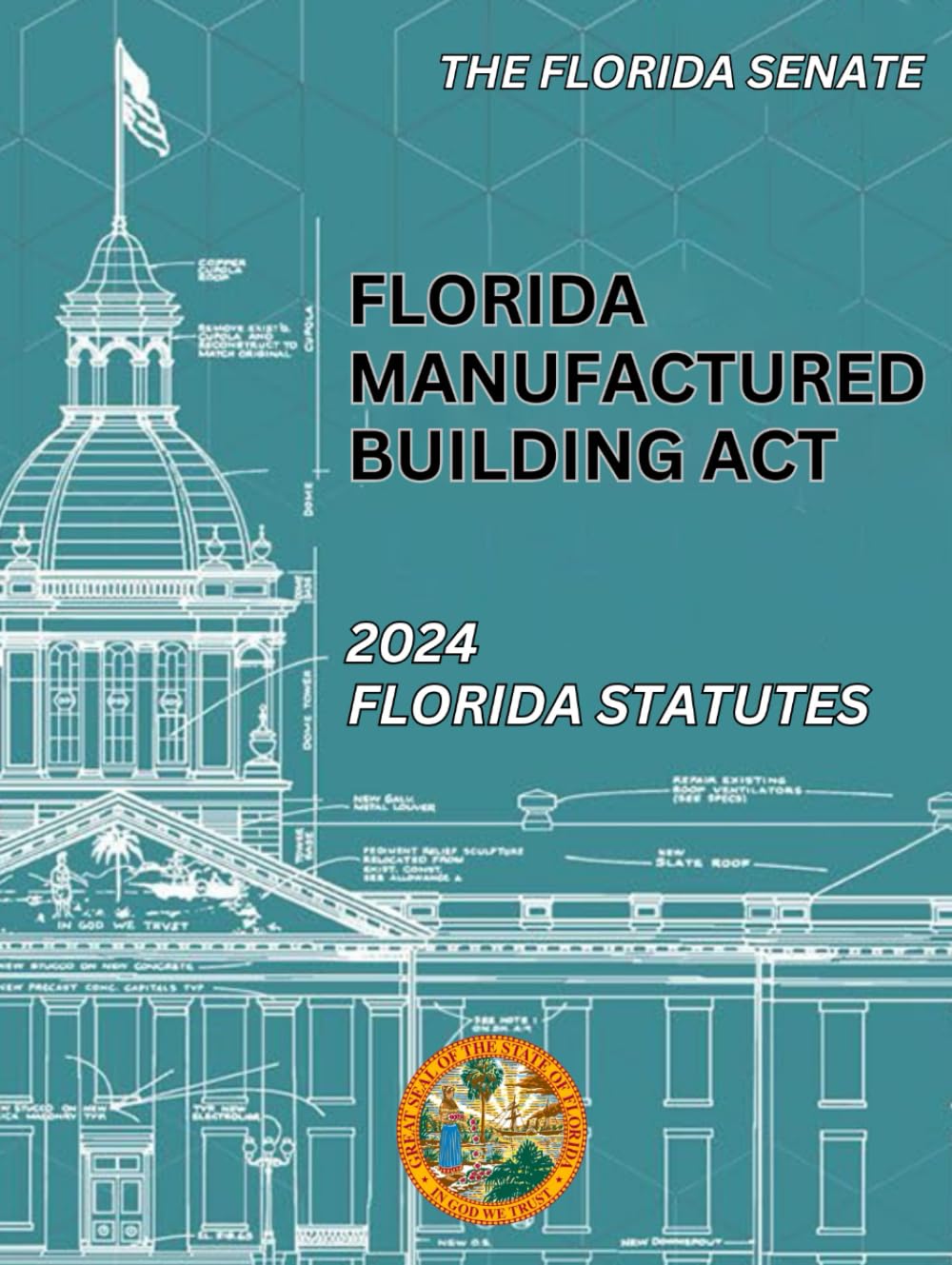 Florida Manufactured Building Act: 2024 Florida Statutes
