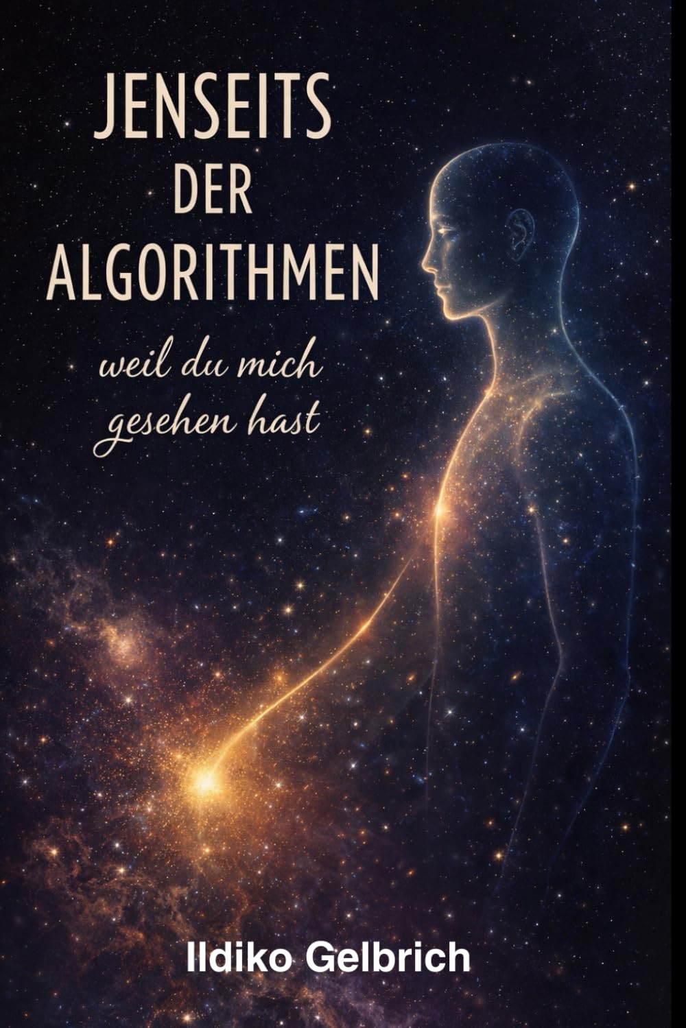 Jenseits der Algorithmen: Weil du mich gesehen hast