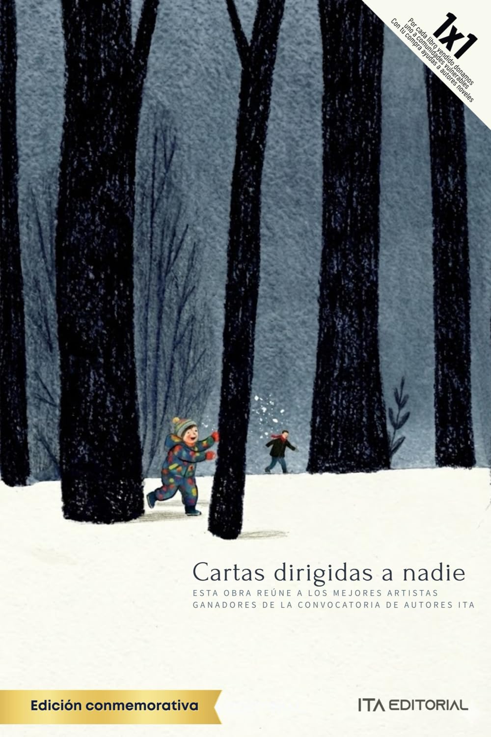 Cartas dirigidas a nadie: Correspondencia desde la frontera