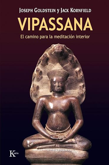 Vipassana: El Camino de la Meditacion Interior
