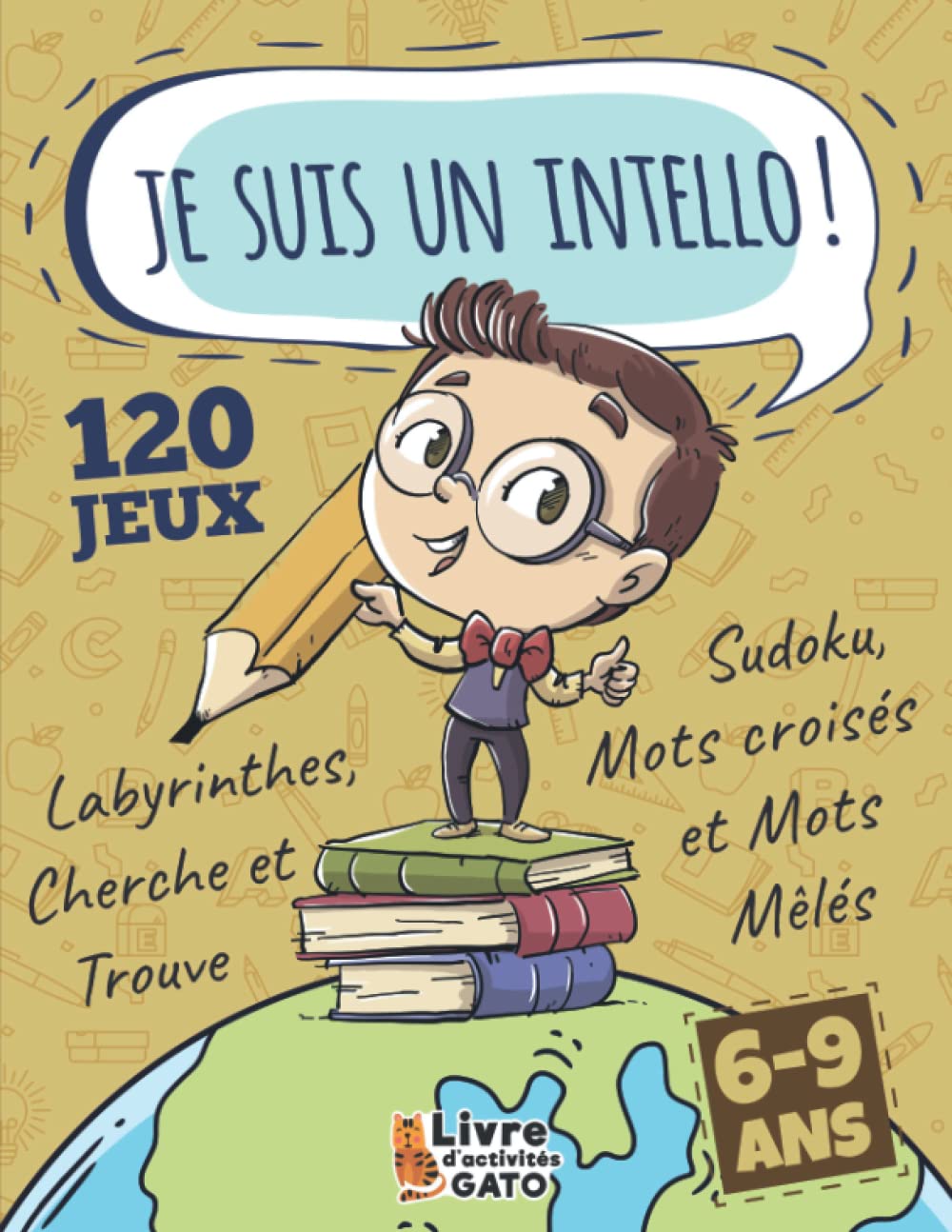 Cherche et Trouve, Labyrinthes, Sudoku Mots mélés Mots croisés 6-9 ans: Mon Grand Livre de Jeux XXL Livre d'activités 6 ans 7 ans 8 ans 9 ans cp ce1 ... cahier d'activités à la maison grand format