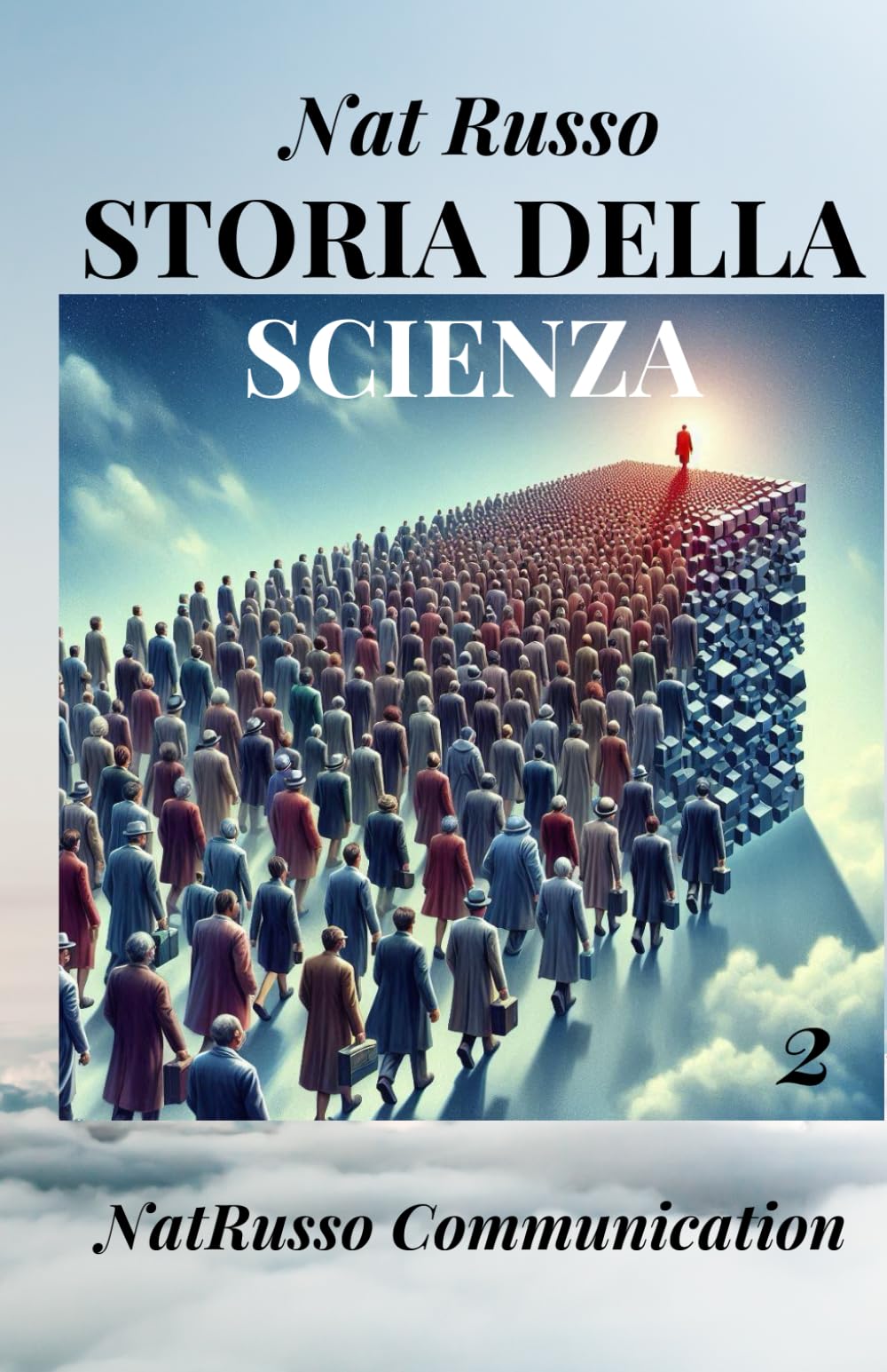 Storia della scienza 2 (Quante Storie)