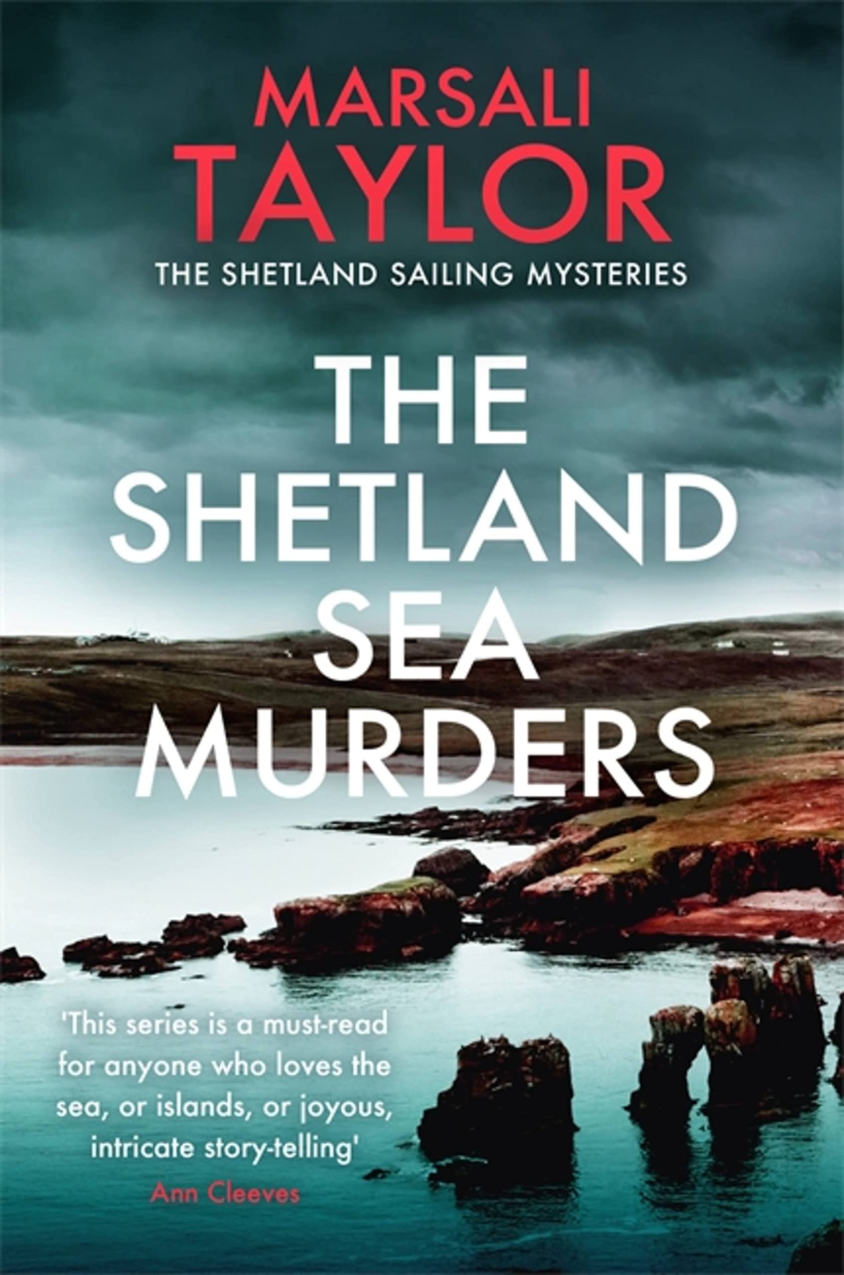 The Shetland Sea Murders: A gripping and chilling murder mystery (The Shetland Sailing Mysteries)