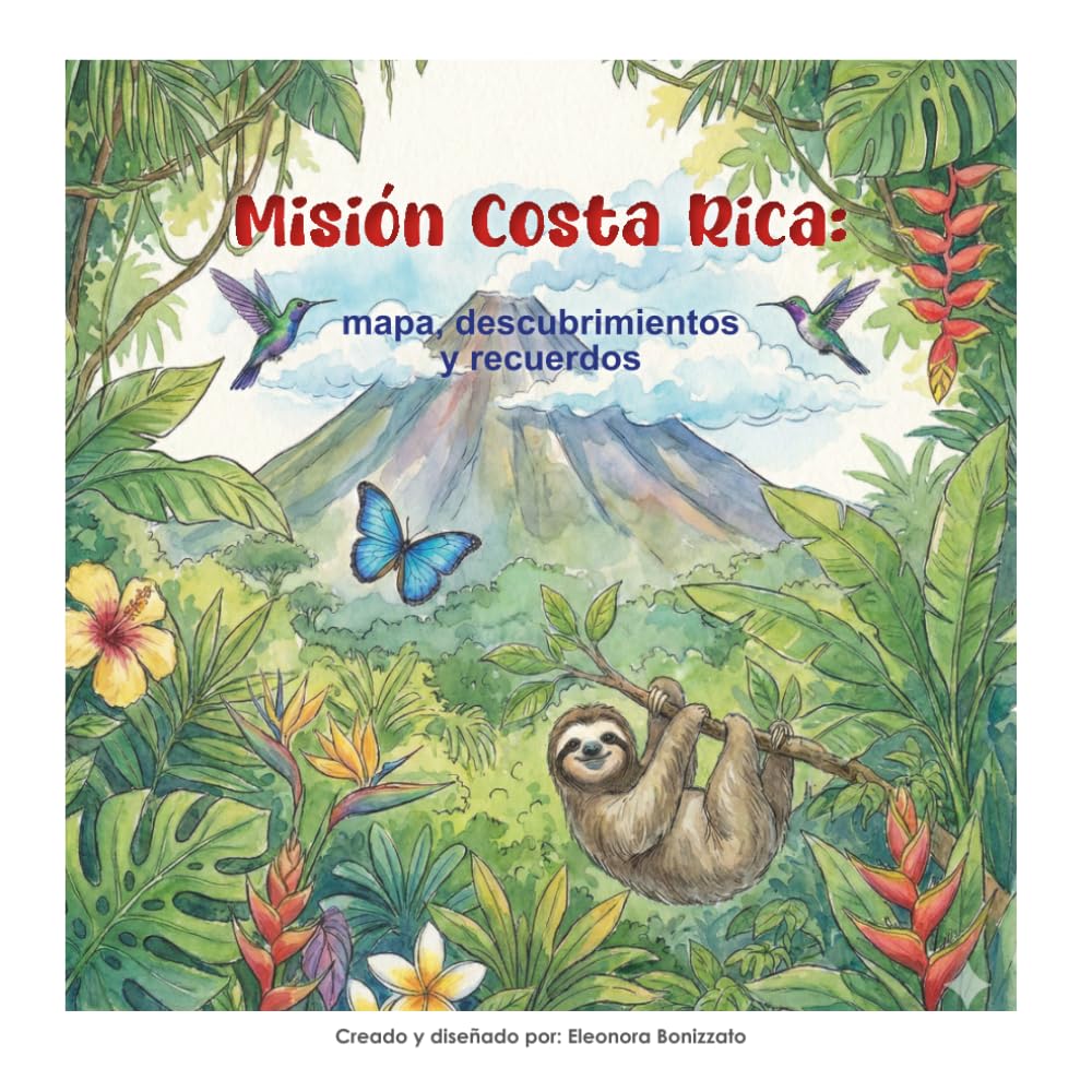 Misión Costa Rica: Diario de a Bordo y Guía de Aventuras para Pequeños Exploradores.