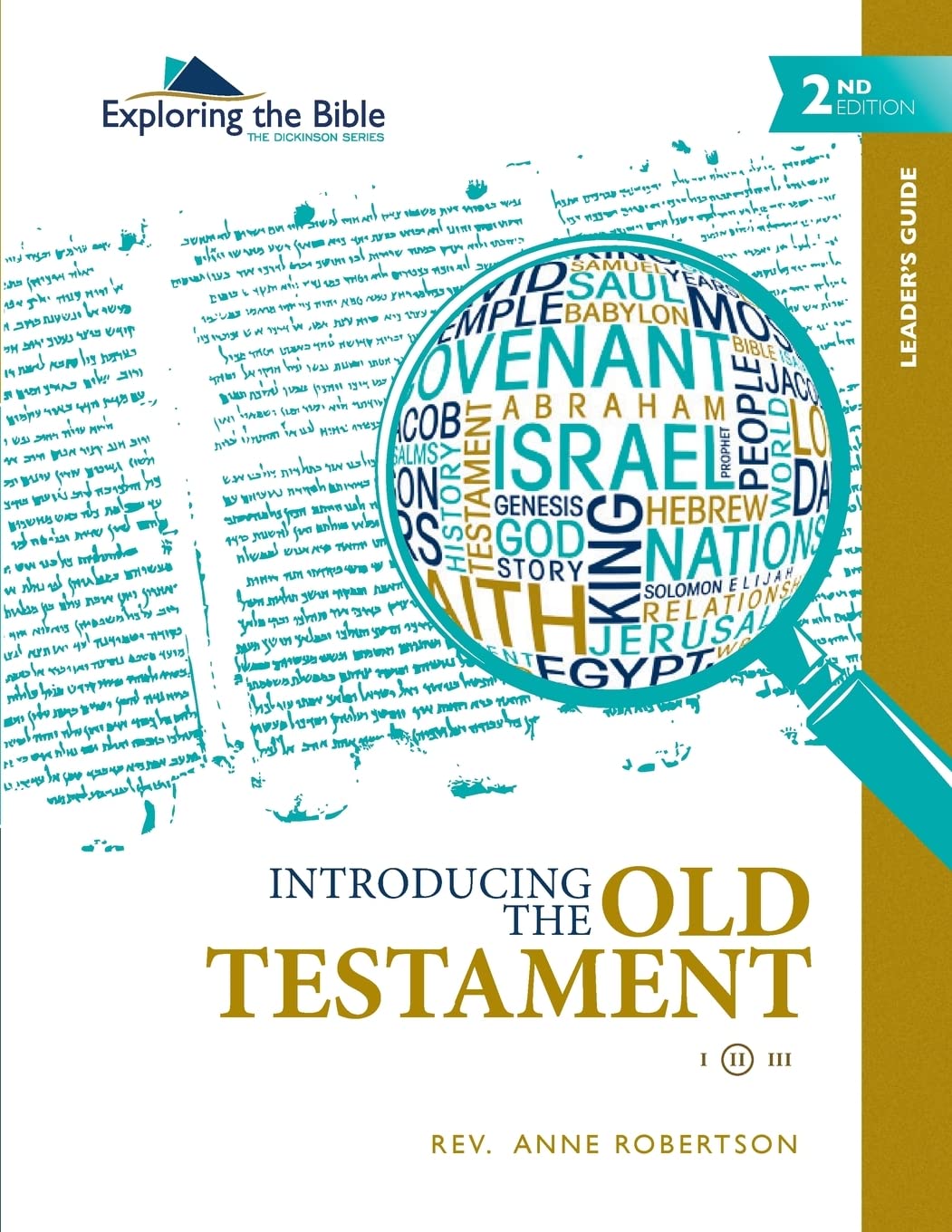 Introducing the Old Testament - Leader's Guide (Exploring the Bible: The Dickinson Series (Leader's Guide: 2nd Edition))