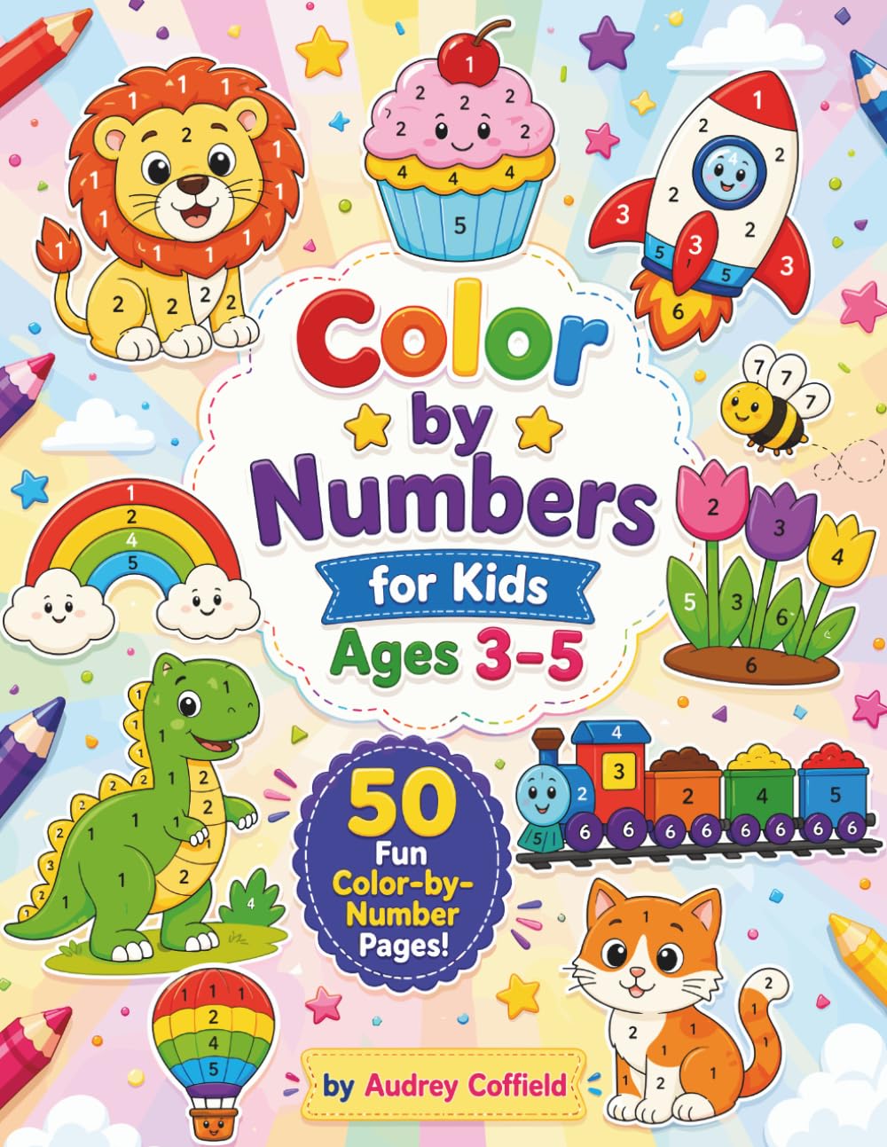 Color by Numbers for Kids Ages 3–5: A Preschool Coloring Workbook Featuring Animals, Food, Nature, Vehicles & Fun Learning Activities