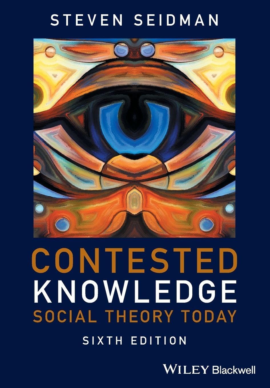 Contested Knowledge by Steven Seidman PAPERBACK 9781119167587