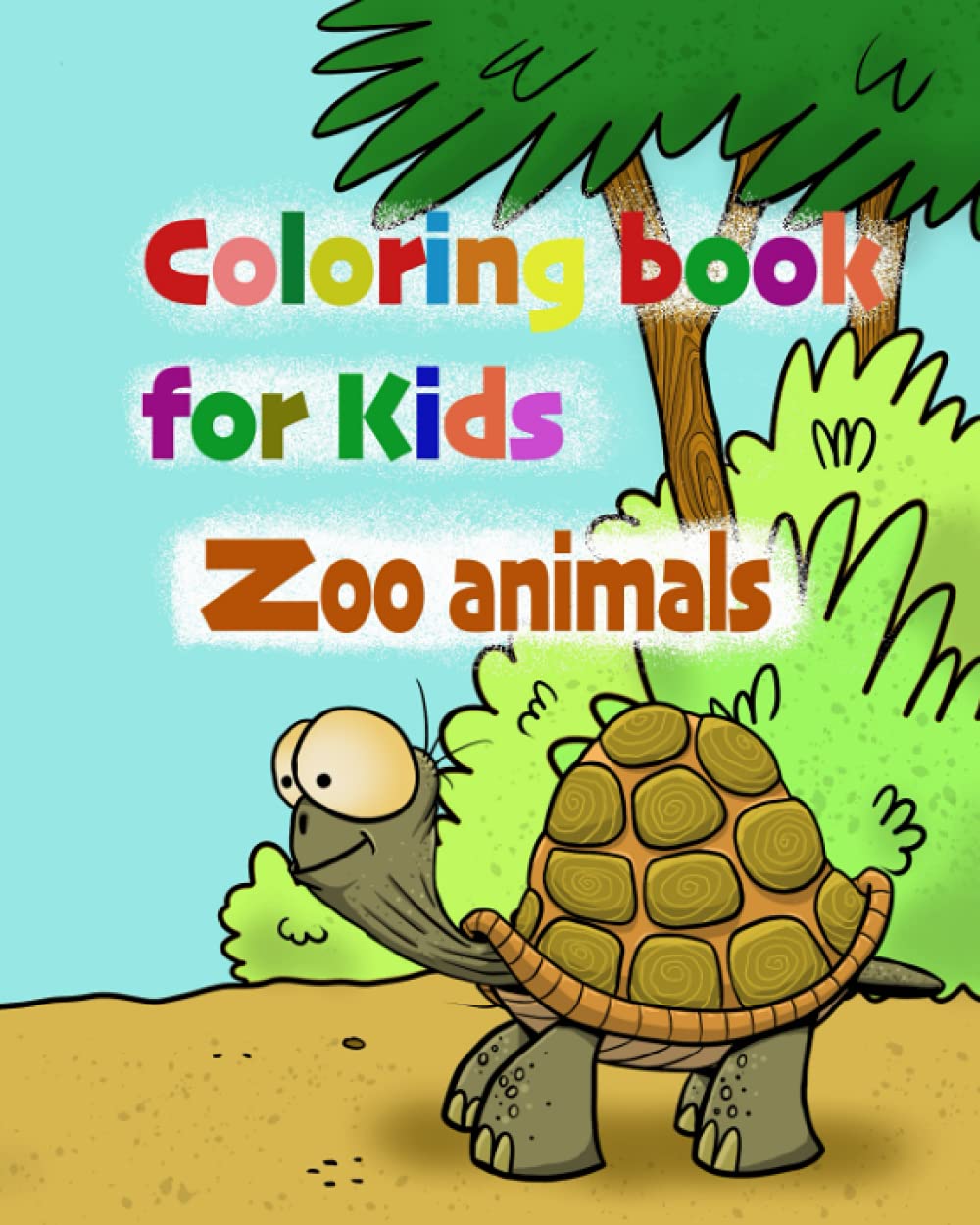 Funny and coloring book with 25 happy zoo animals: For Kids ages 4 and up