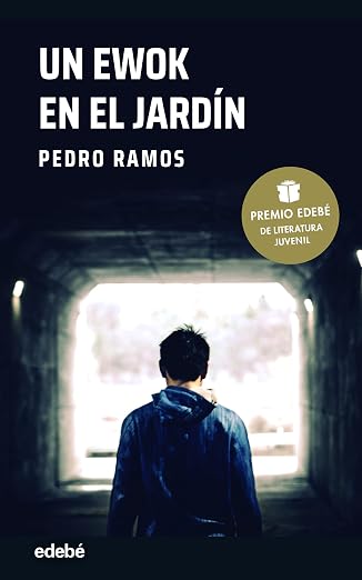 Un ewok en el jardín: 130 (PREMIO EDEBÉ PERISCOPIO)