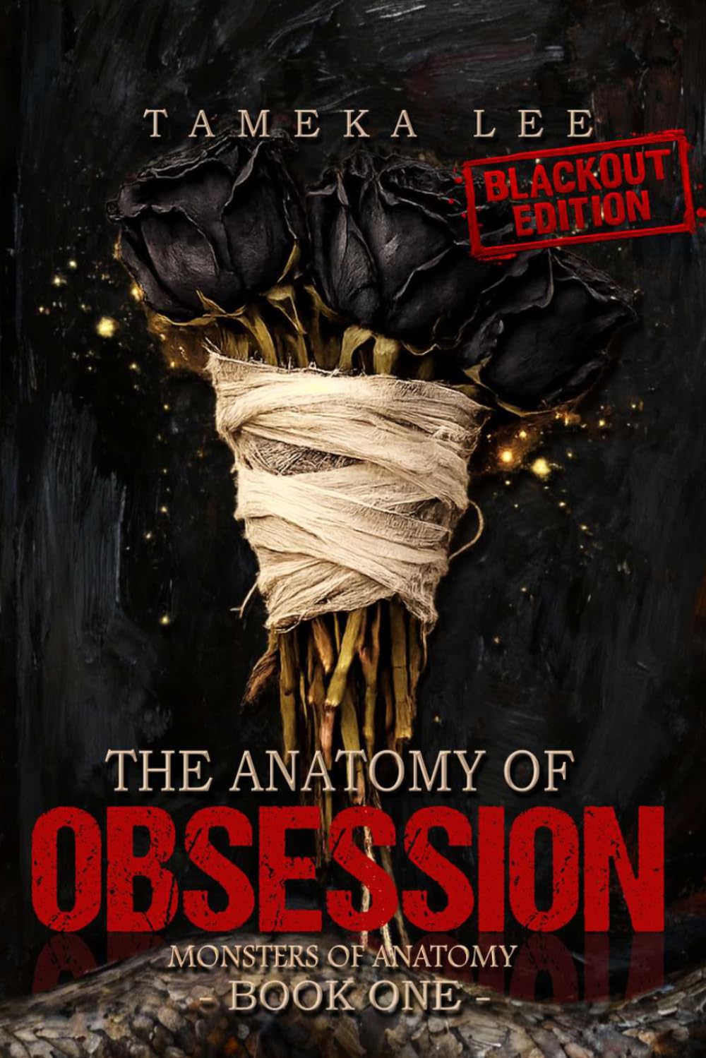 The Anatomy of Obsession: A Blood Debt Romance - Blackout Edition (The Monsters of Anatomy)