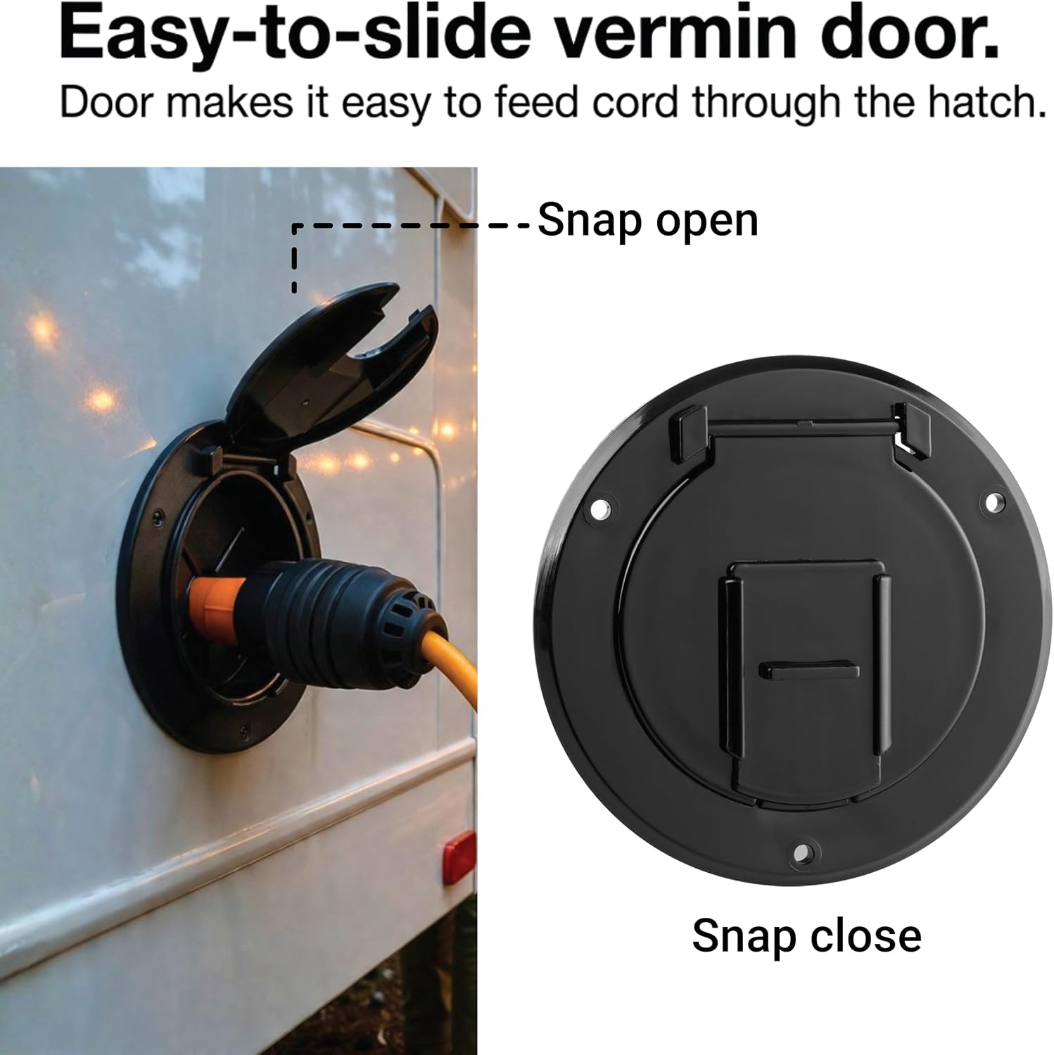Halotronics RV Electric Cable Hatch, 4 1/4 inch Round, 30 Amp Cords, Black | Snap-close spring lid with easy-grip handle seals out rain, grime, and UV. Fits 30 amp shore power cords, 4 1/4 inch round.