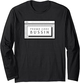 Promo Code Bussin Funny Joke Long Sleeve T-Shirt