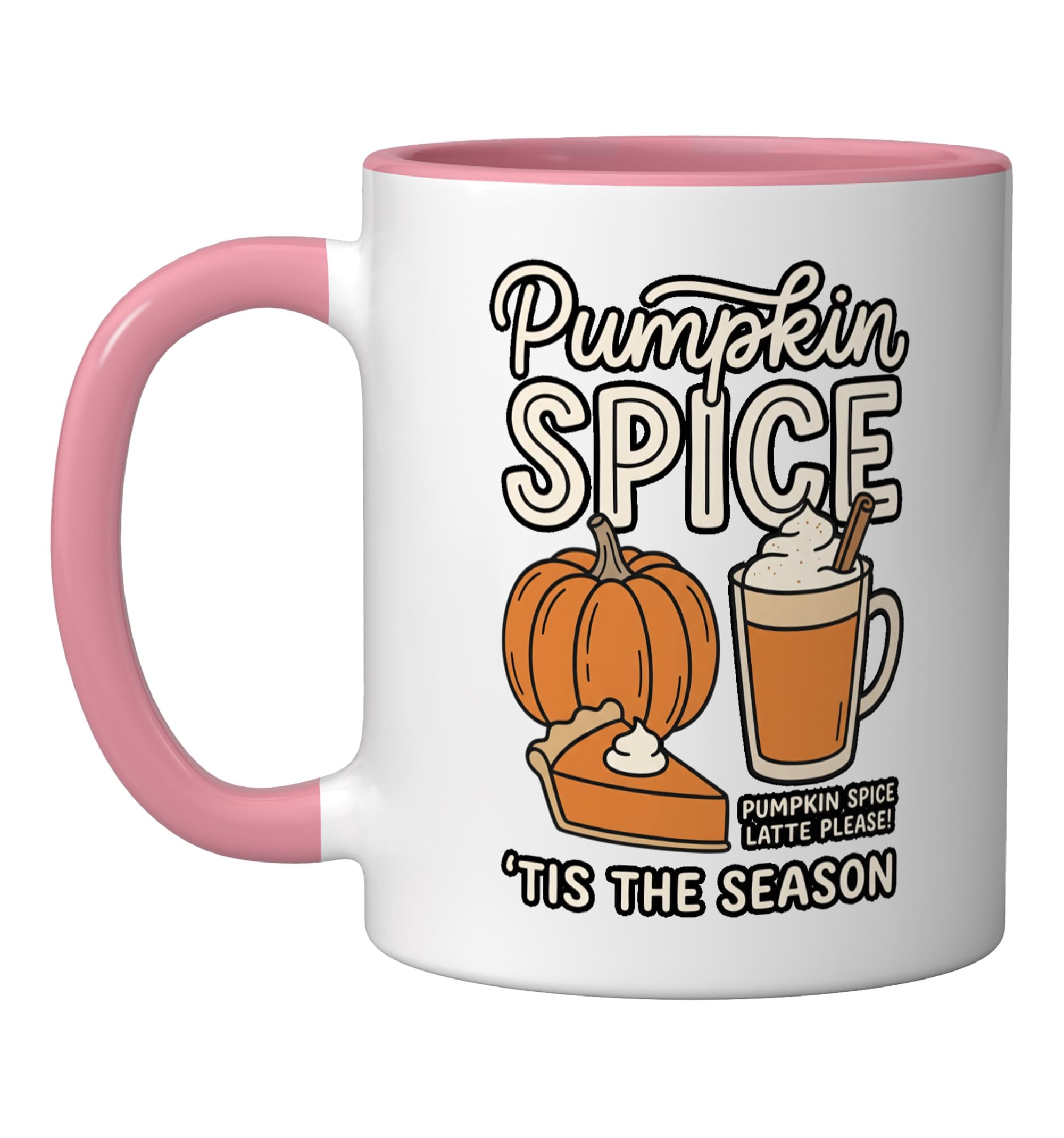 Pumpkin Spice Latte Please 'tis The Season Fall Autumn Ceramic Mug, Pink/White, 11oz