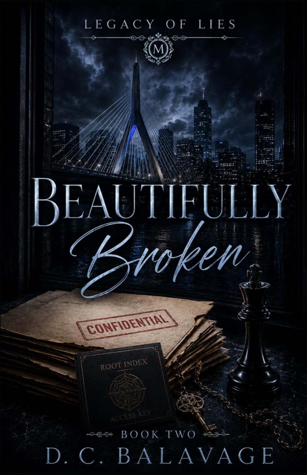 Beautifully Broken: A Dark Protector Romance (Legacy of Lies)