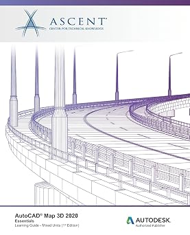 AutoCAD Map 3D 2020 Essentials Mixed Units Autodesk Authorized Publisher