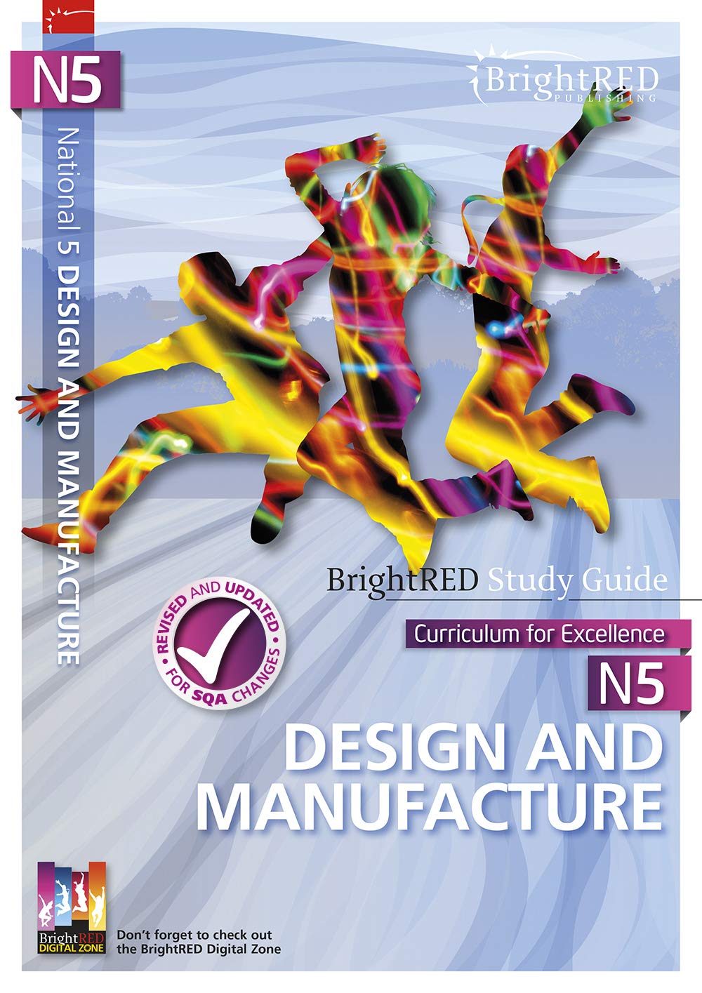 National 5 Design and Manufacture: SQA exam preparation (Bright Red Study Guides)