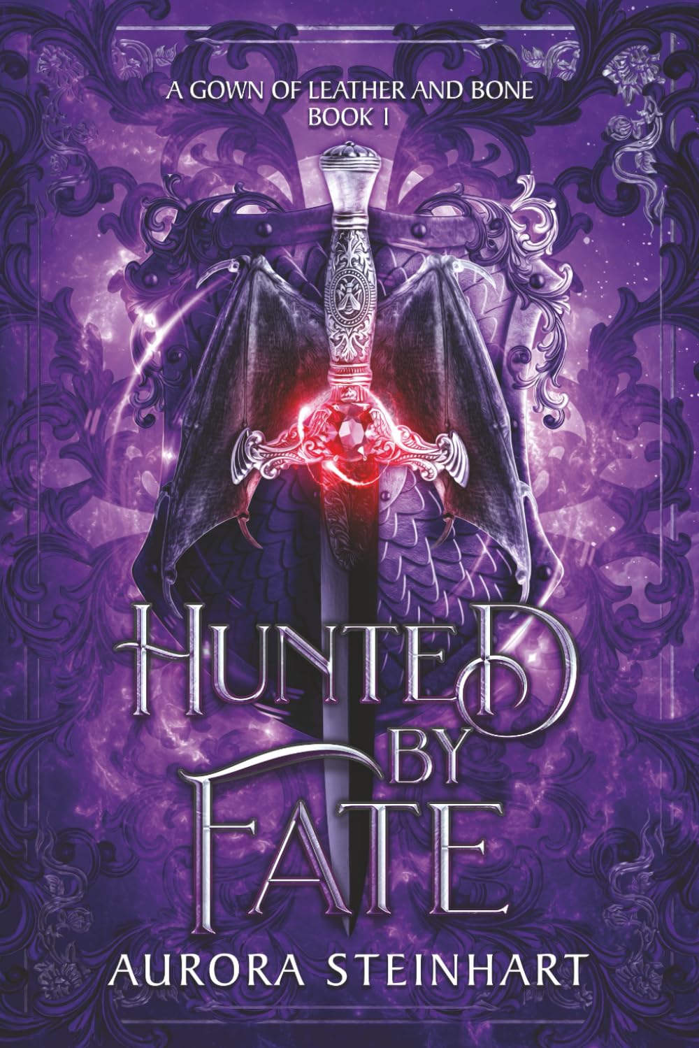 Hunted By Fate (A Gown of Leather and Bone Saga)