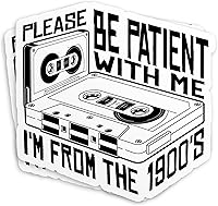 Vista 1 de Calcomanías divertidas retro de los 90 con texto en inglés Please Be Patient with Me I'm from the 1900s