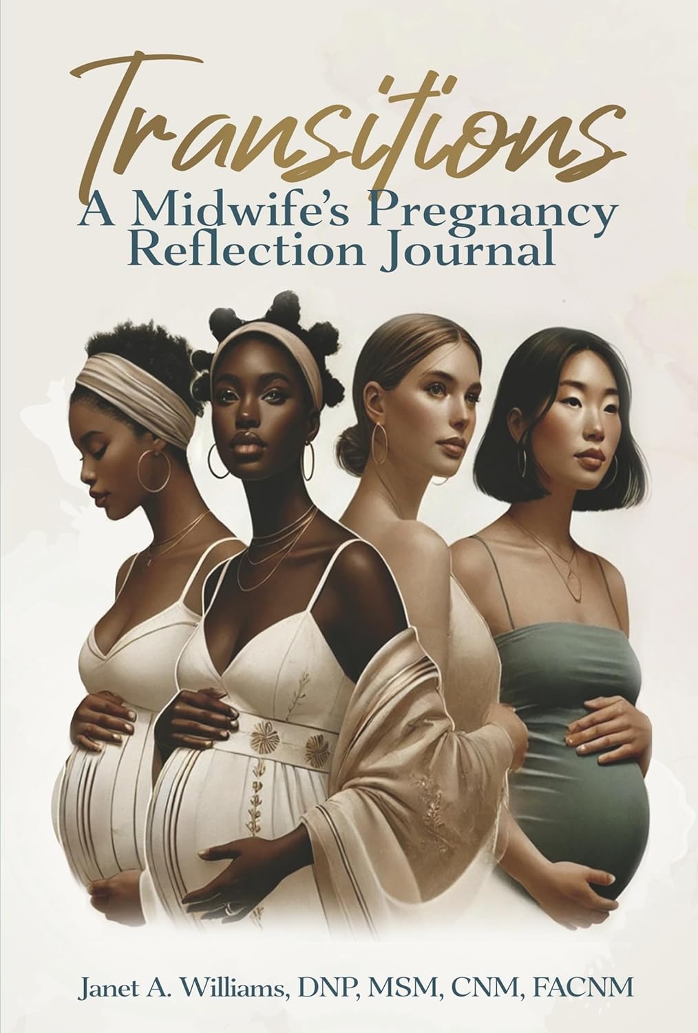 Transitions: A Midwife's Pregnancy Reflection Journal      Hardcover – August 19, 2025