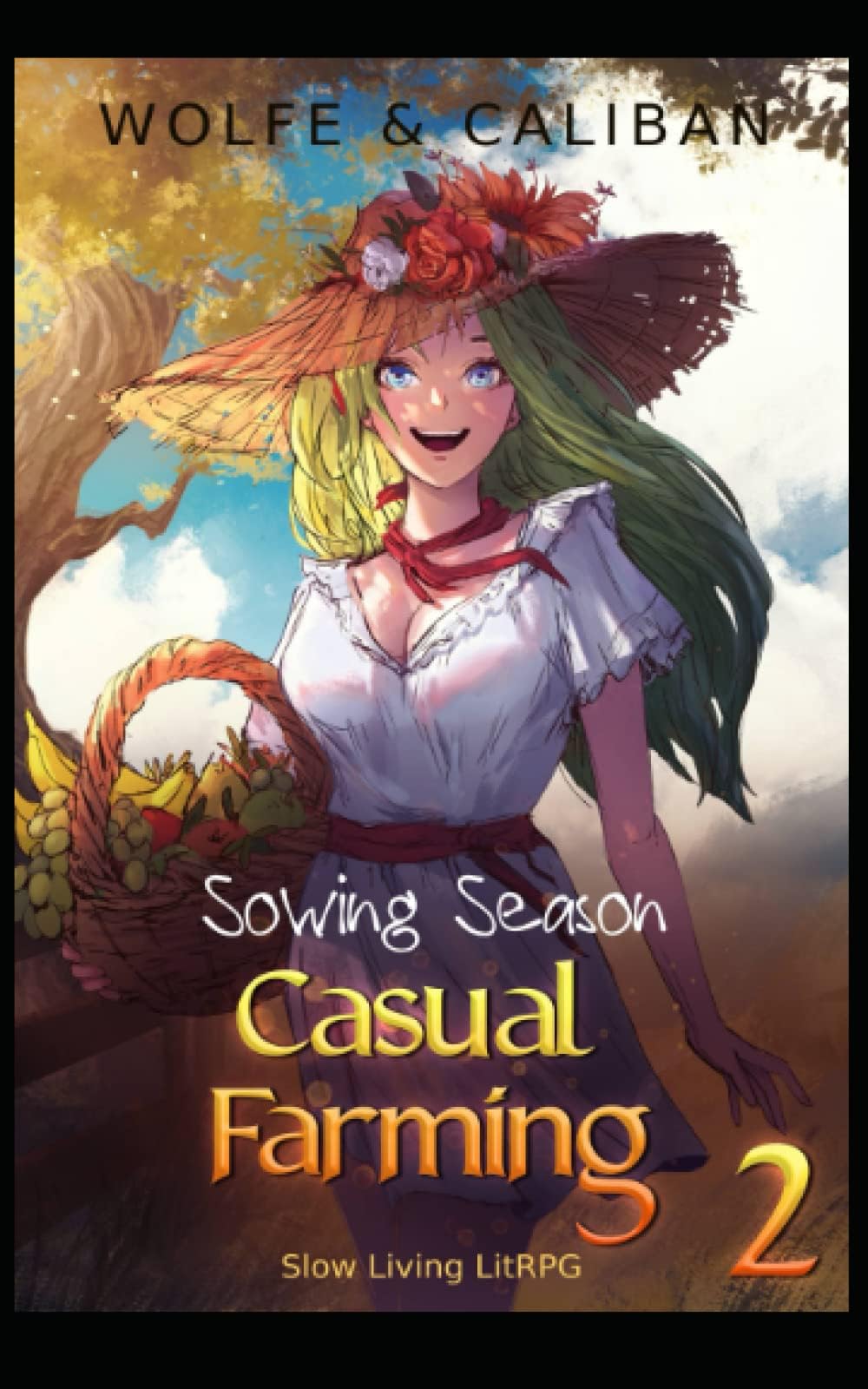 Casual Farming 2: A Slow Living LitRPG (Sowing Season)