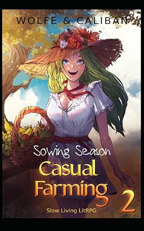 Casual Farming Book 2