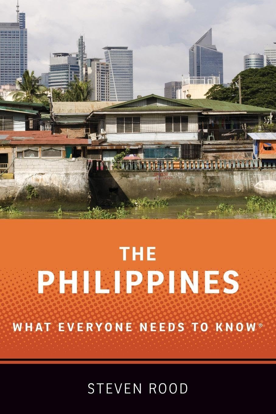 The Philippines: What Everyone Needs to Know (R) by Steven Rood (Paperback,...