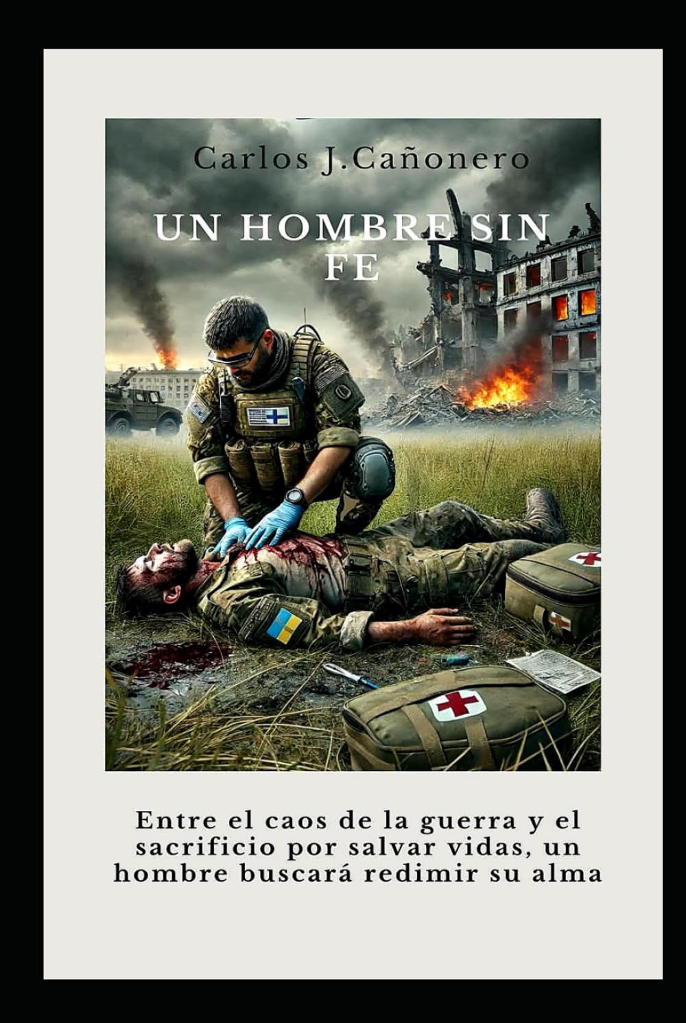 UN HOMBRE SIN FE