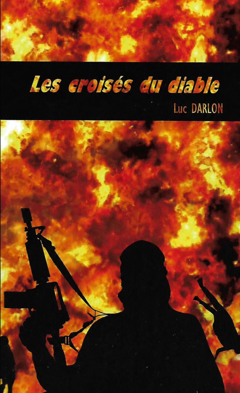 Les Croisés du Diable