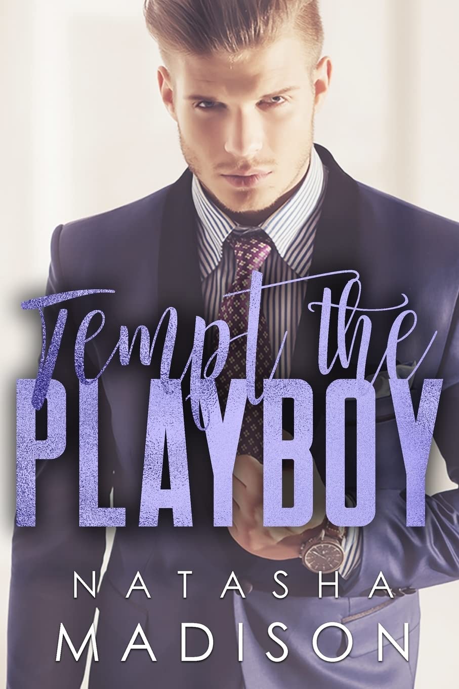 Tempt The Playboy: 2 (Tempt Series)