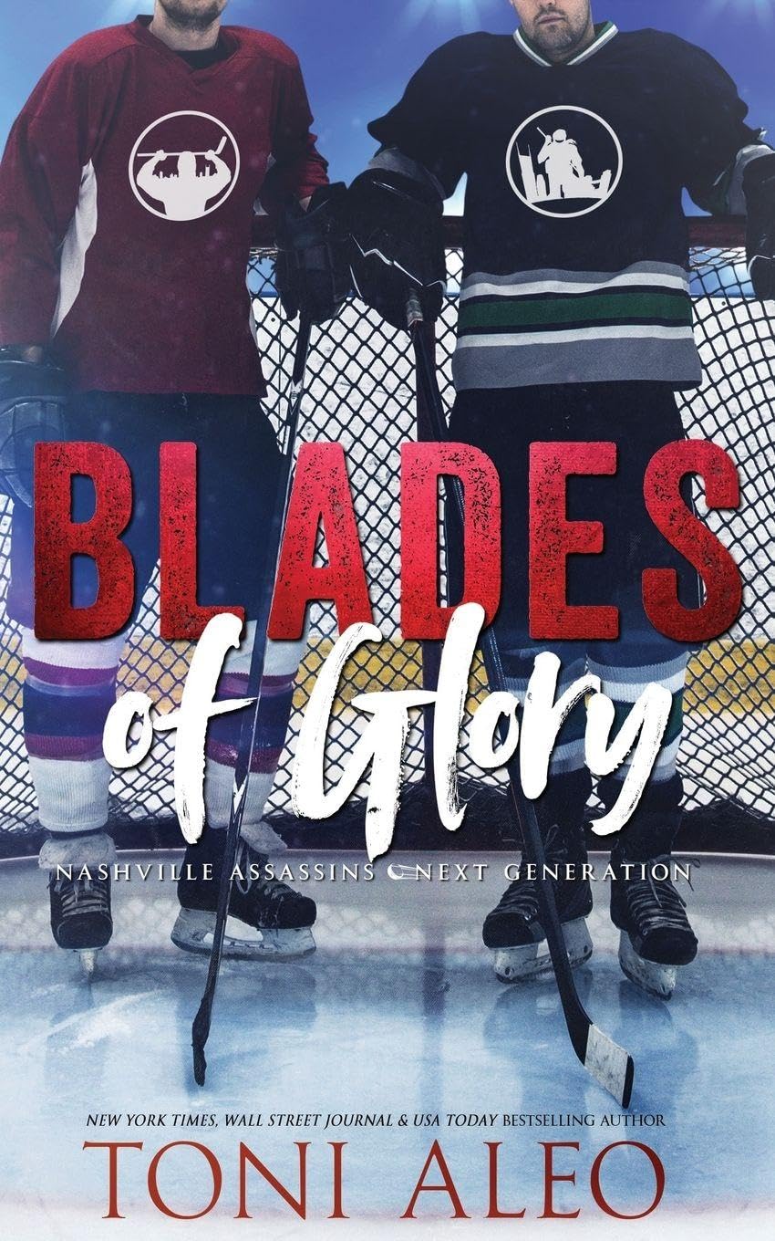 Blades of Glory: 4 (Nashville Assassins: Next Generation)