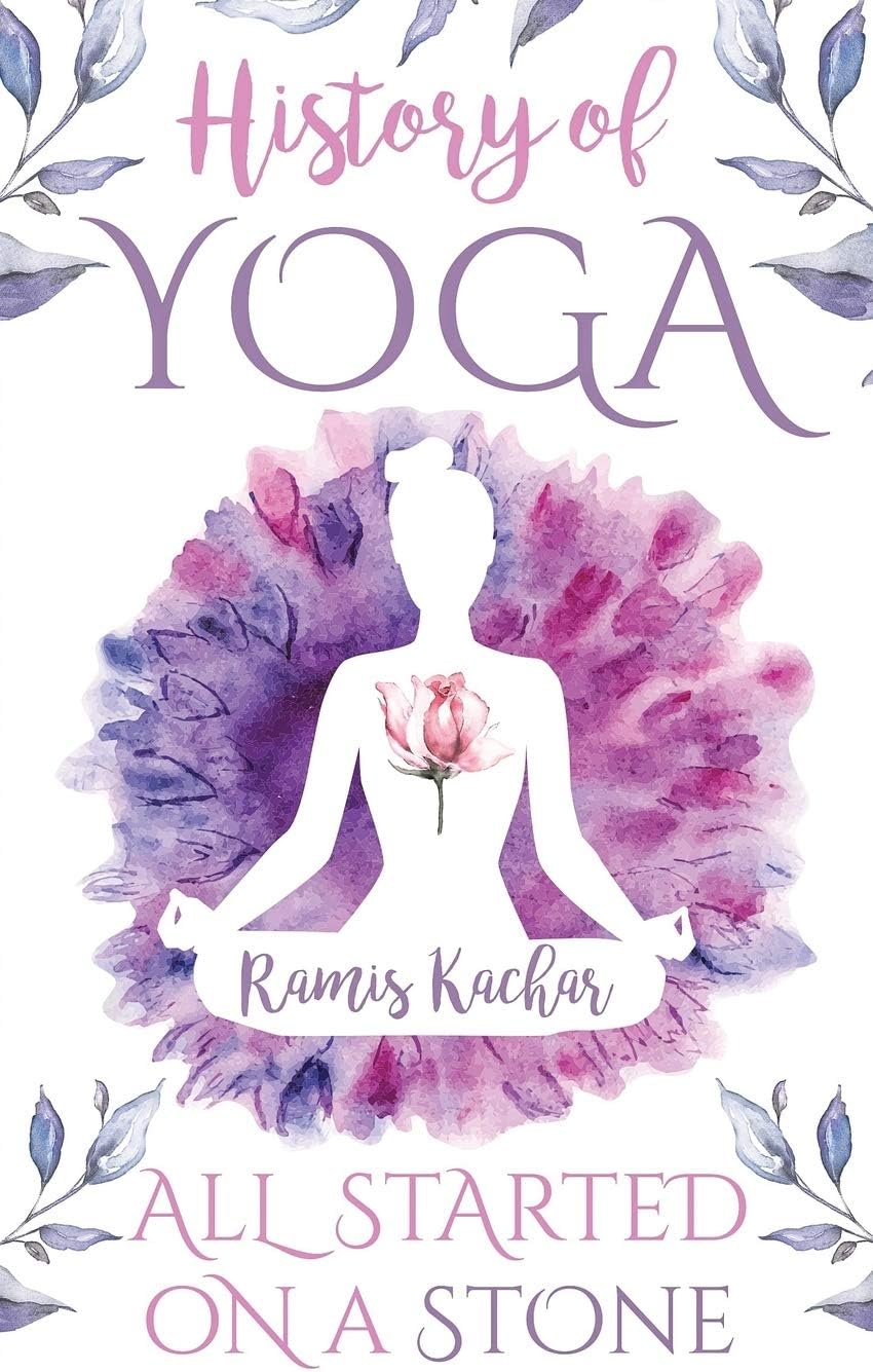 History of Yoga: All Started on a Stone