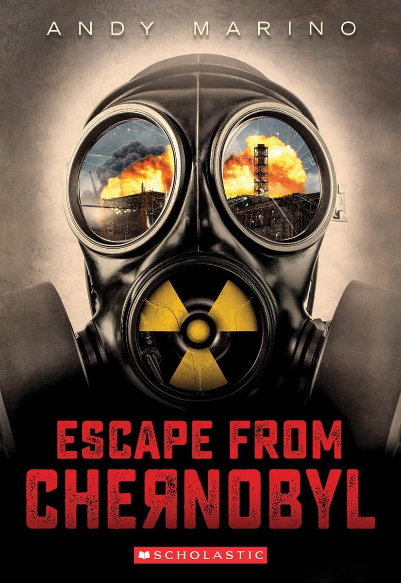 Cover of Escape From Chernobyl (Escape From #1)