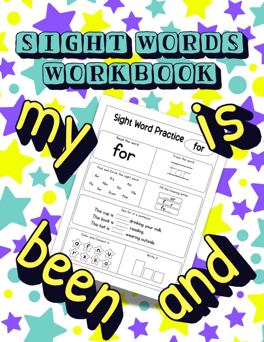 SIGHT WORDS EARLY LEARNING WORKBOOK 1: Activity Book For Practicing And Mastering Essential Reading Readiness Words