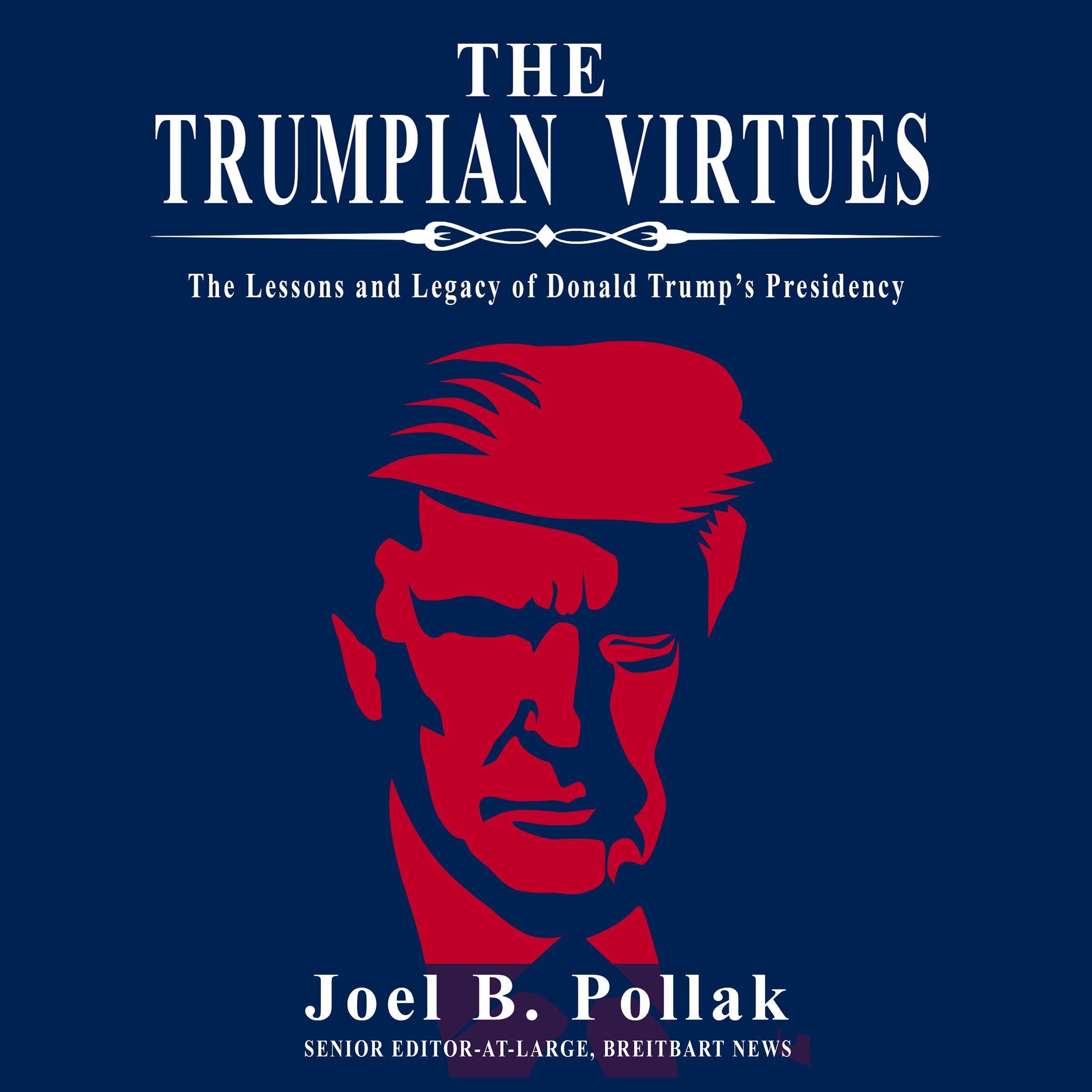 The Trumpian Virtues