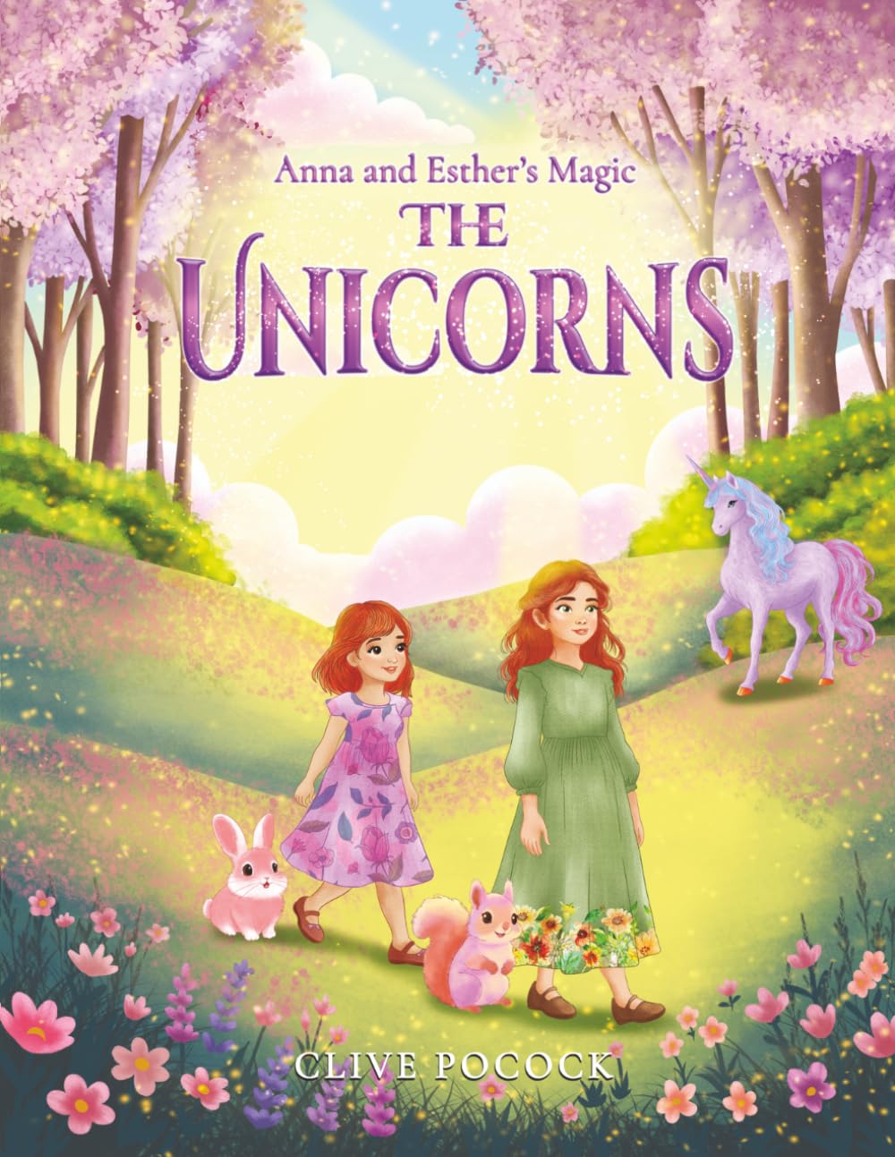 The Unicorns (Anna and Esther’s Magic)
