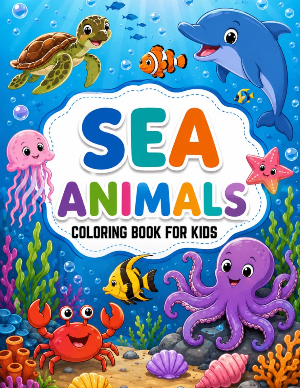 Sea Animals: Coloring book for Kids