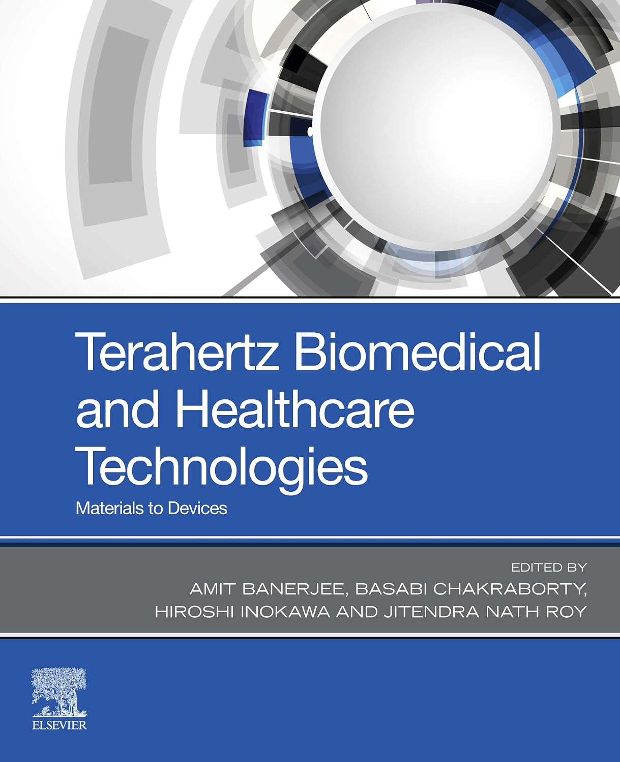 Terahertz Biomedical and Healthcare Technologies: Materials to Devices