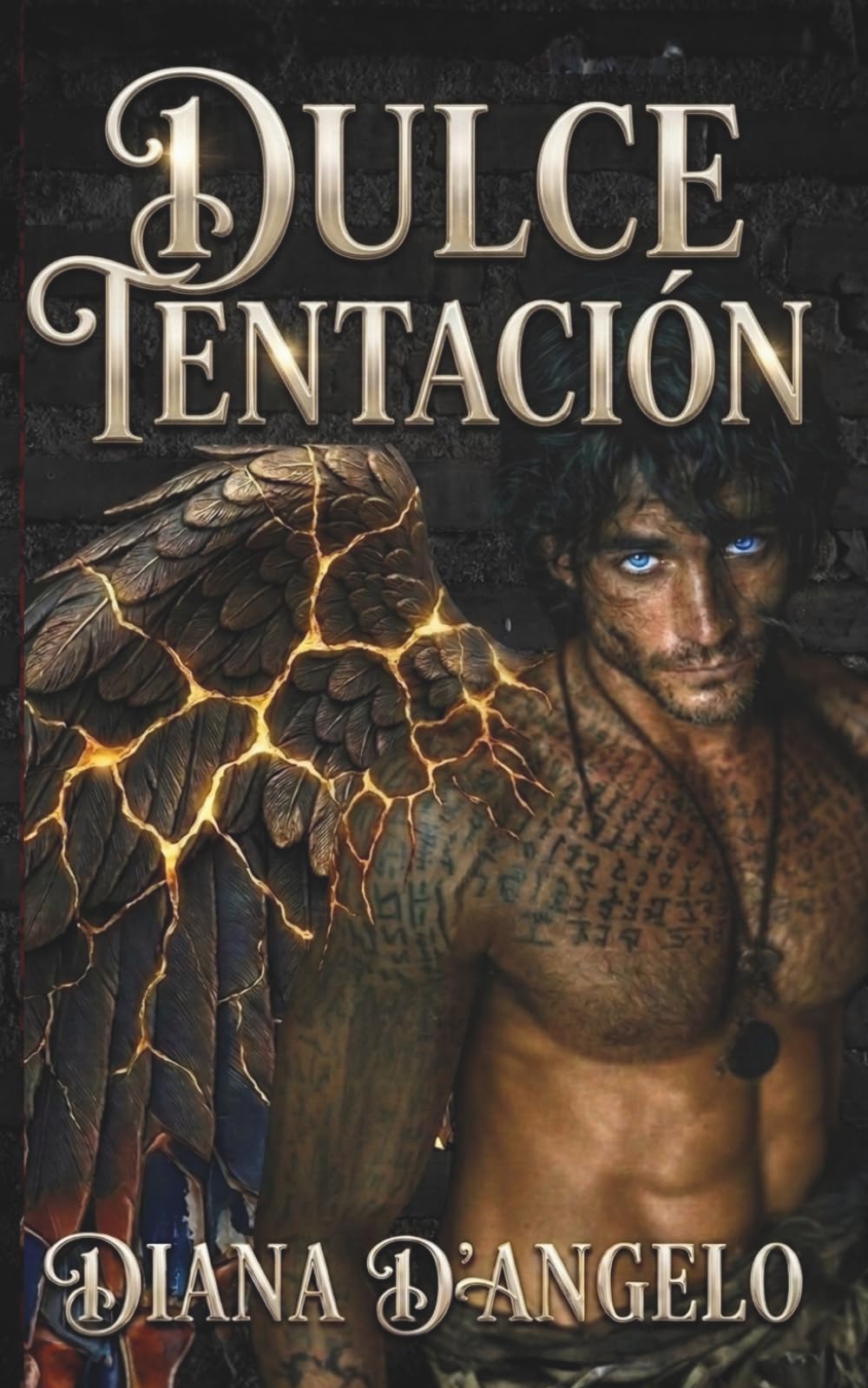 Dulce Tentacion: Un romance de ángeles caídos