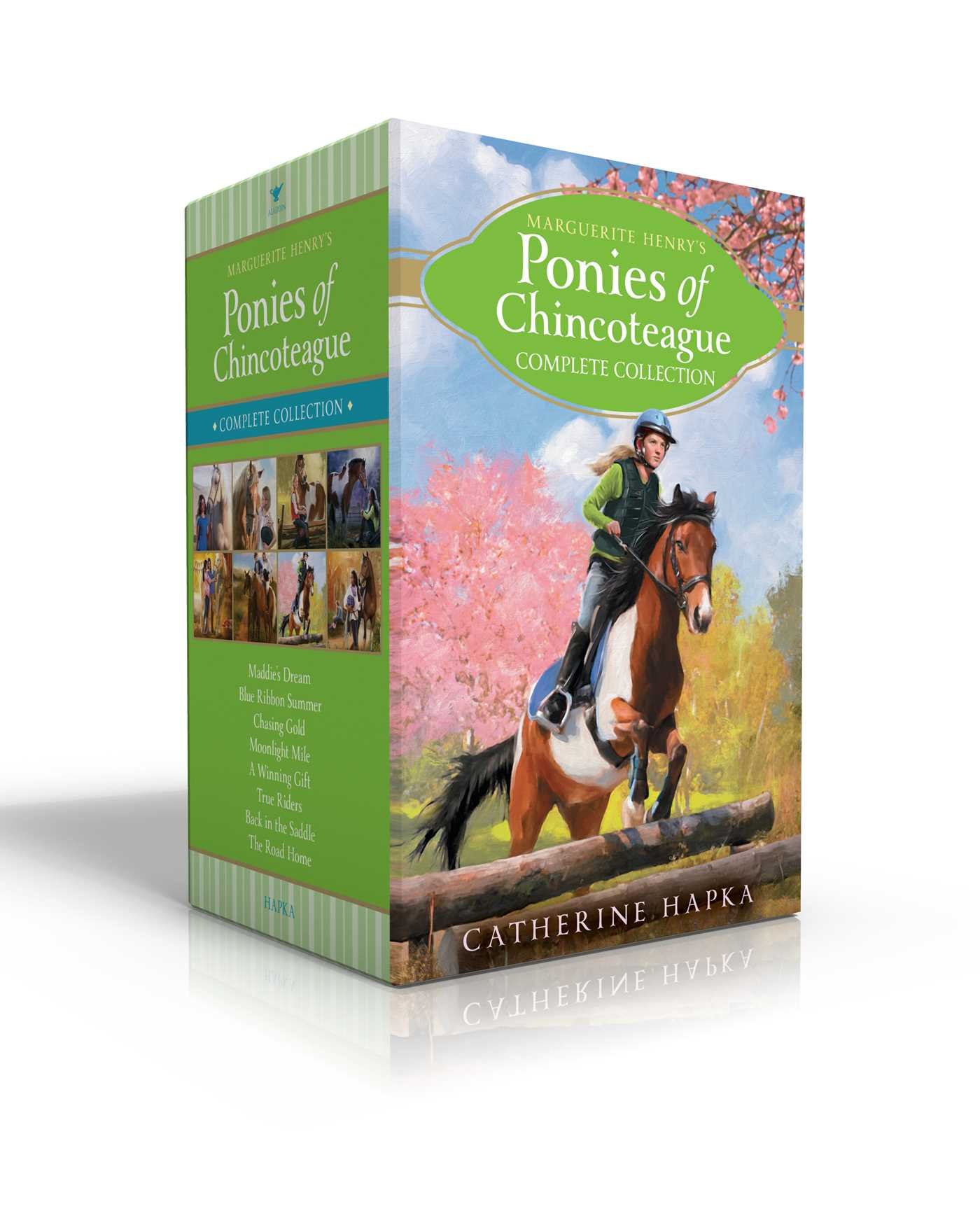 Marguerite Henry's Ponies of Chincoteague Complete Collection (Boxed Set): Maddie's Dream; Blue Ribbon Summer; Chasing Gold; Moonlight Mile; A Winning ... Riders; Back in the Saddle; The Road Home