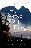 Algopix Similar Product 12 - The Source of All Things: A Memoir
