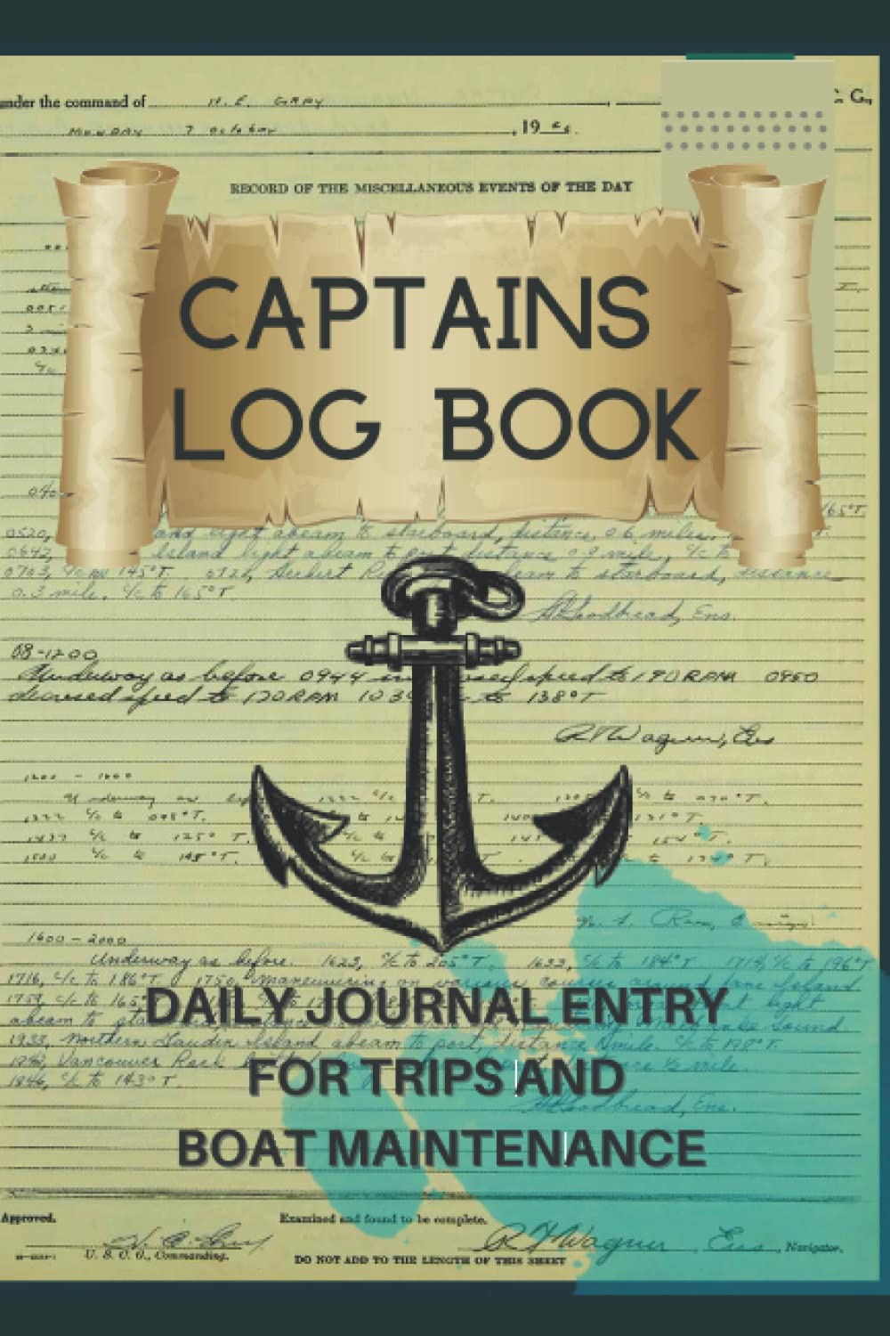 Captains Log Book: Boat log book daily journal entry for trips, boat maintenance and notes for sailing and ships