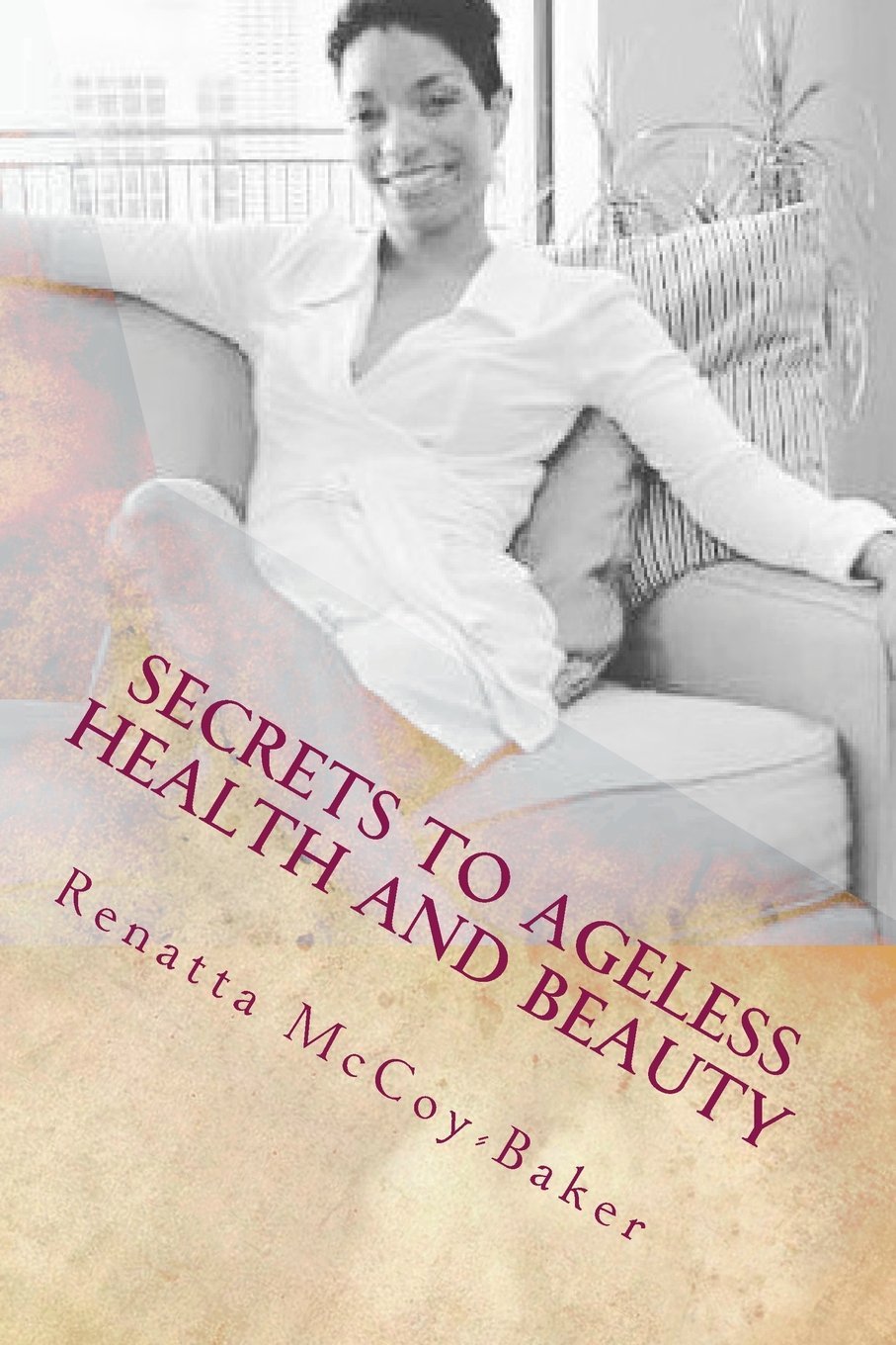 Elite | Secrets to Ageless Health and Beauty: How to stay 10 Steps Ahead of the Aging Process 2026
