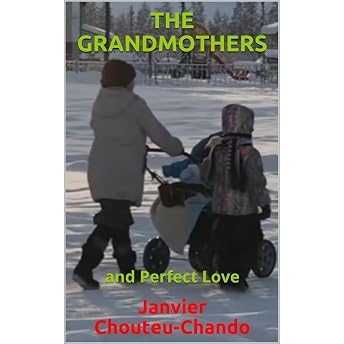THE GRANDMOTHERS Audiobook by Janvier Chouteu-Chando episode artwork