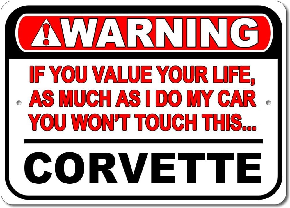 Wall Garage Sign - Value your Life Aluminum (10" x 14") for C5 C6 C7 C8 Corvette