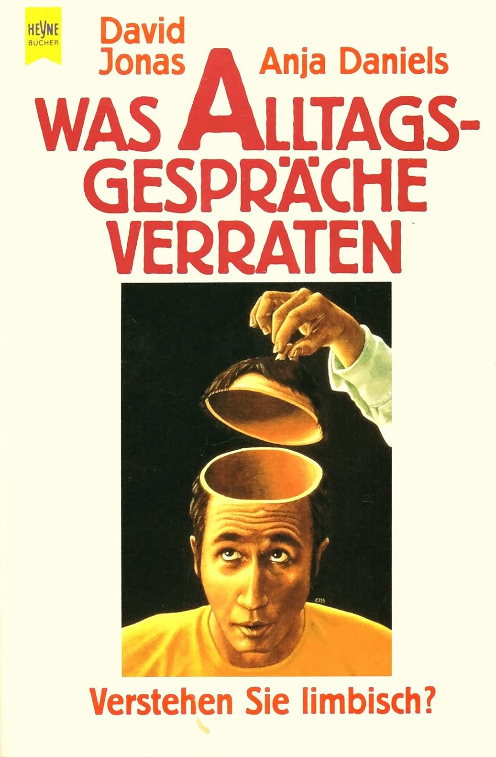 Was Alltagsgespräche verraten. Verstehen Sie limbisch? ( Lebenshilfe ...